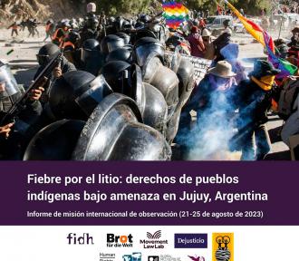 informe de la Misión internacional: Fiebre por el litio derechos de pueblos indígenas bajo amenaza en Jujuy, Argentina