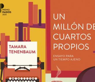 “Un millón de cuartos propios. Ensayo para un tiempo ajeno.”