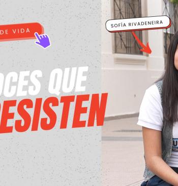 Voces que resisten #14 | Sofi de la UEST