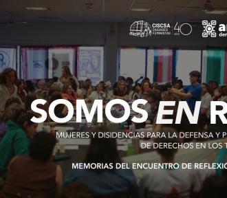 Memorias del Encuentro de Reflexión Política “Somos en Red”
